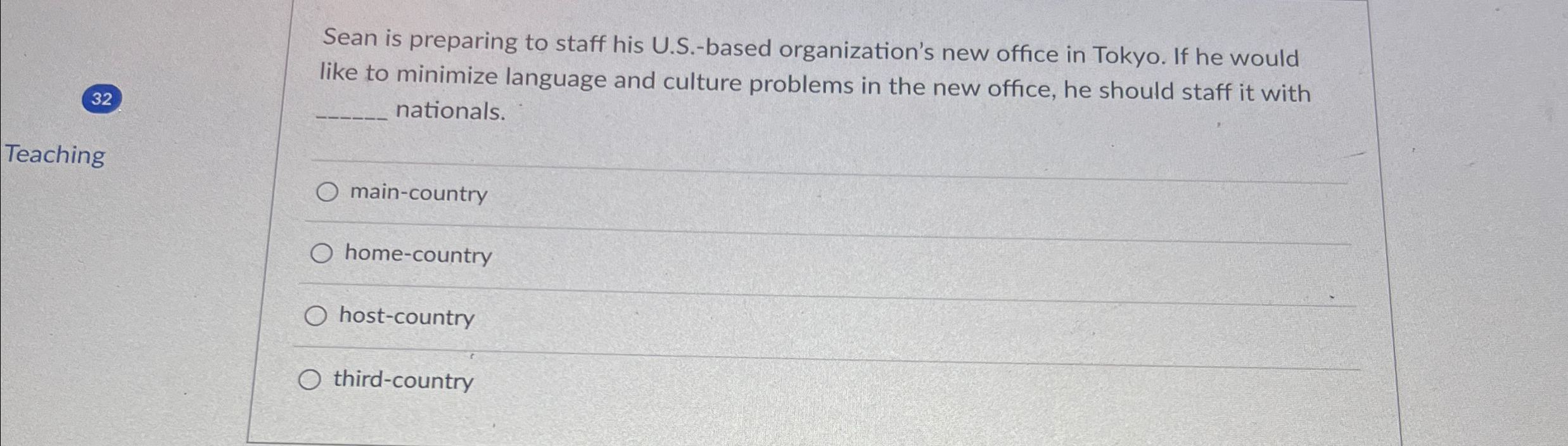 Sean is preparing to staff his U.S.-based organization's new office in