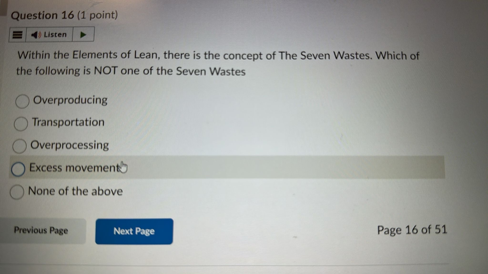  Question 16(1 point) Within the Elements of Lean, there is the
