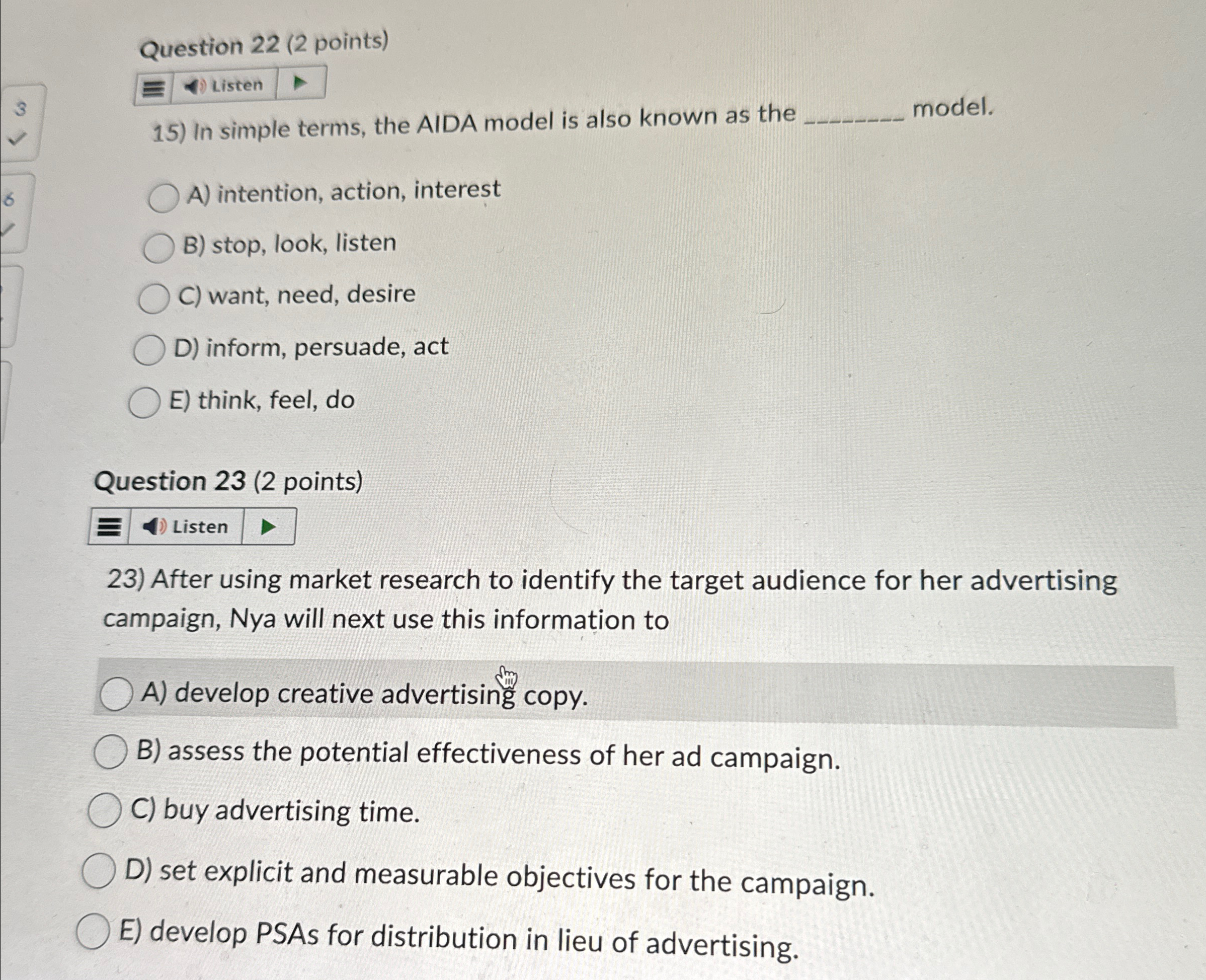 Question 22(2 points) Listen In simple terms, the AIDA model is