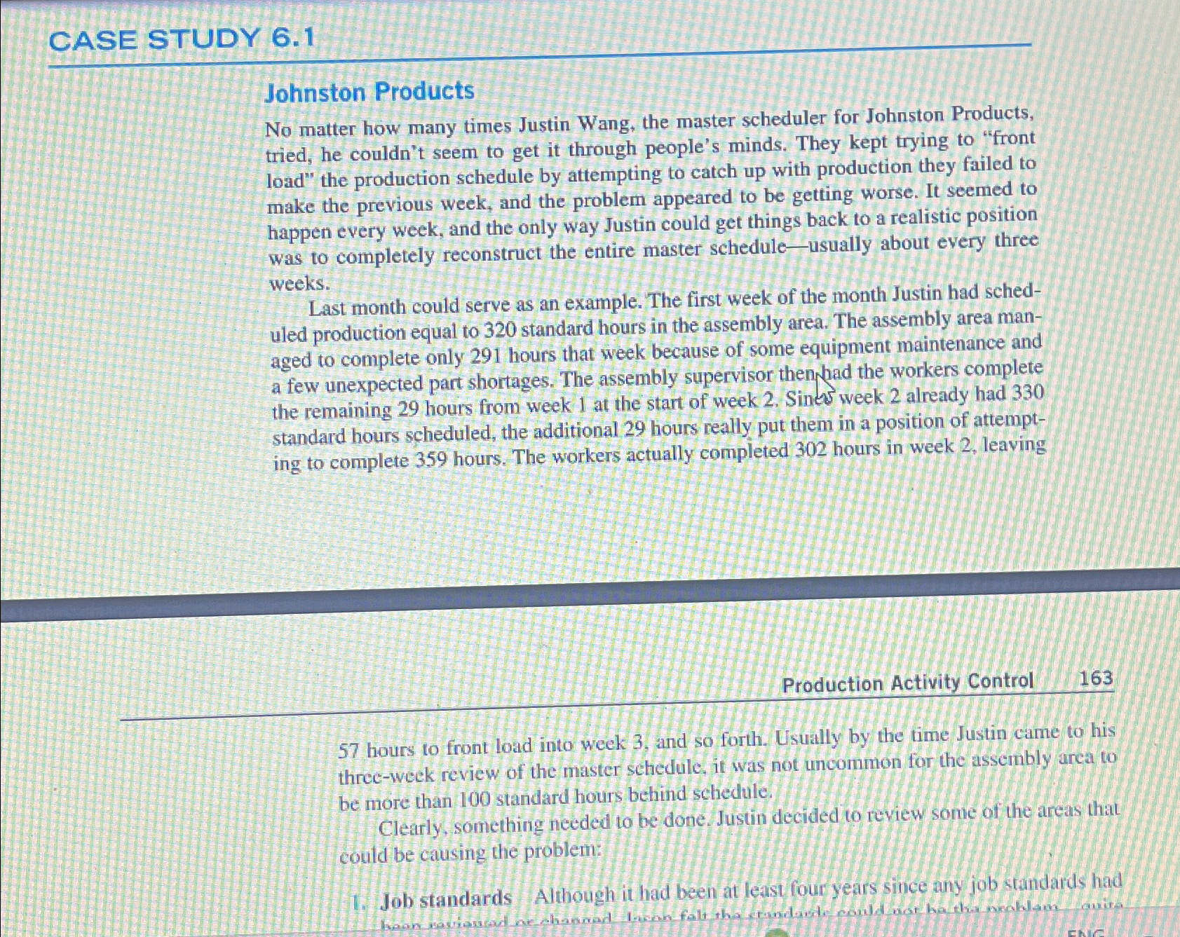 CASE STUDY 6.1 Johnston Products No matter how many times Justin