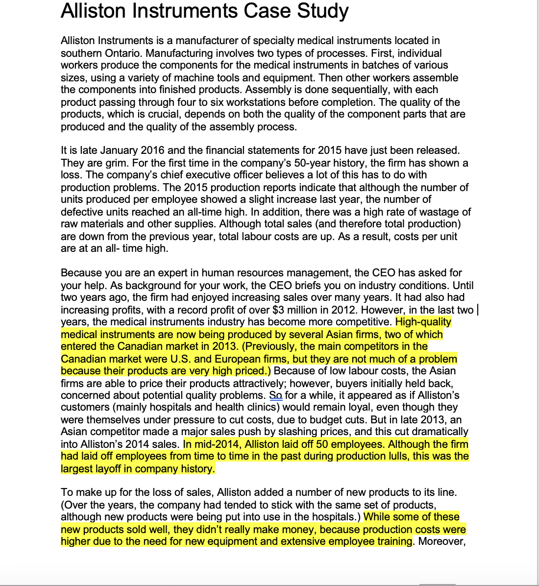  Alliston Instruments Case Study - Discussion Question: Suppose that management at