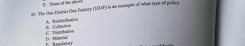  67. The One District One Factory (ID1F) is an example of