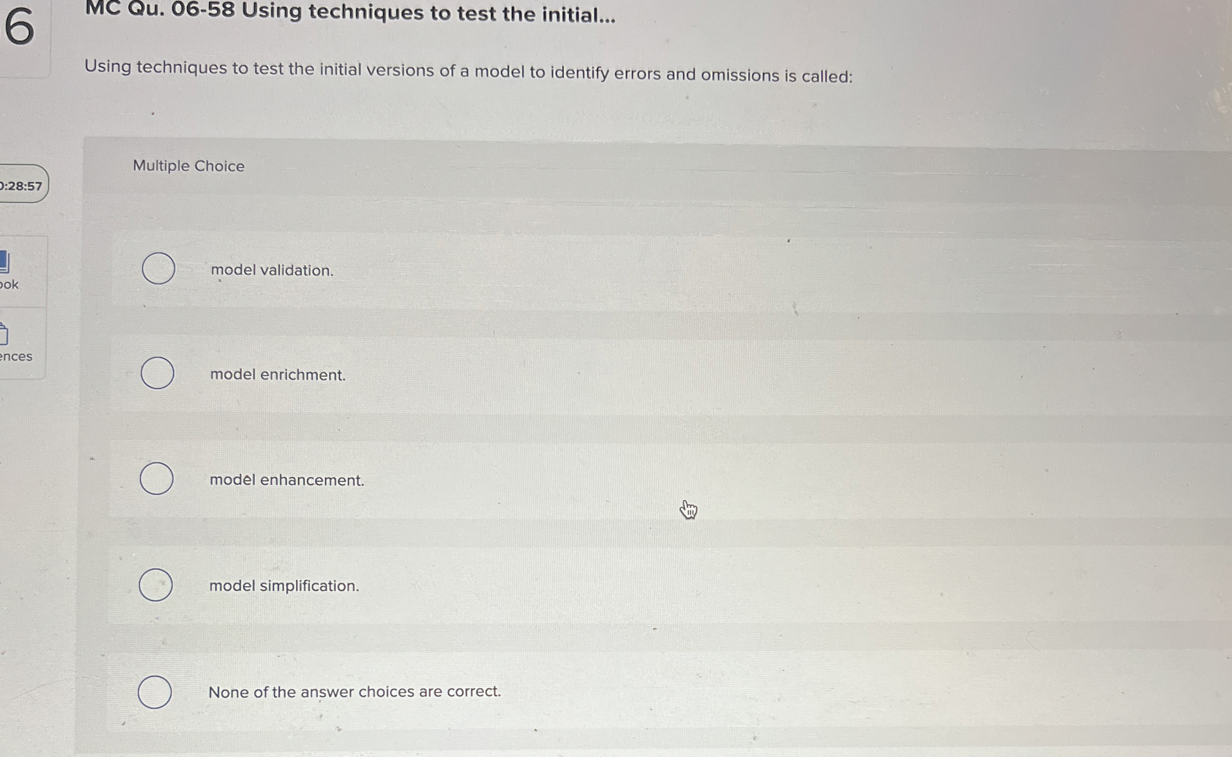 MC Qu.06-58 Using techniques to test the initial... Using techniques to