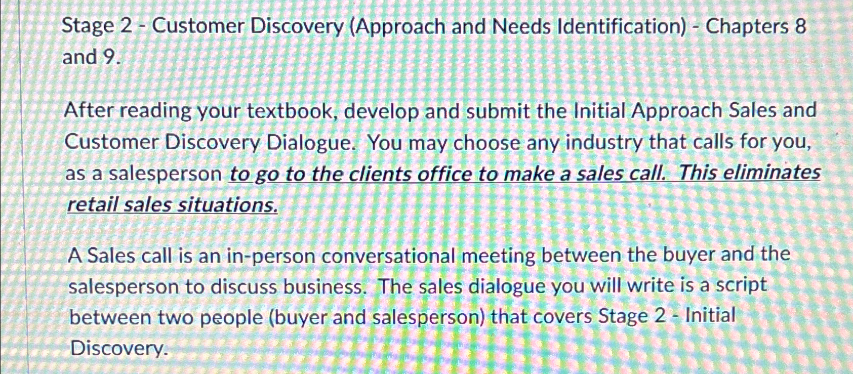  Stage 2- Customer Discovery (Approach and Needs Identification)- Chapters 8 and