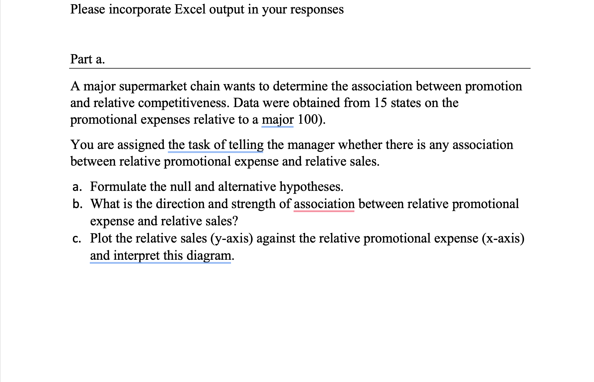  Use Excel and explain the steps using Excel to find the