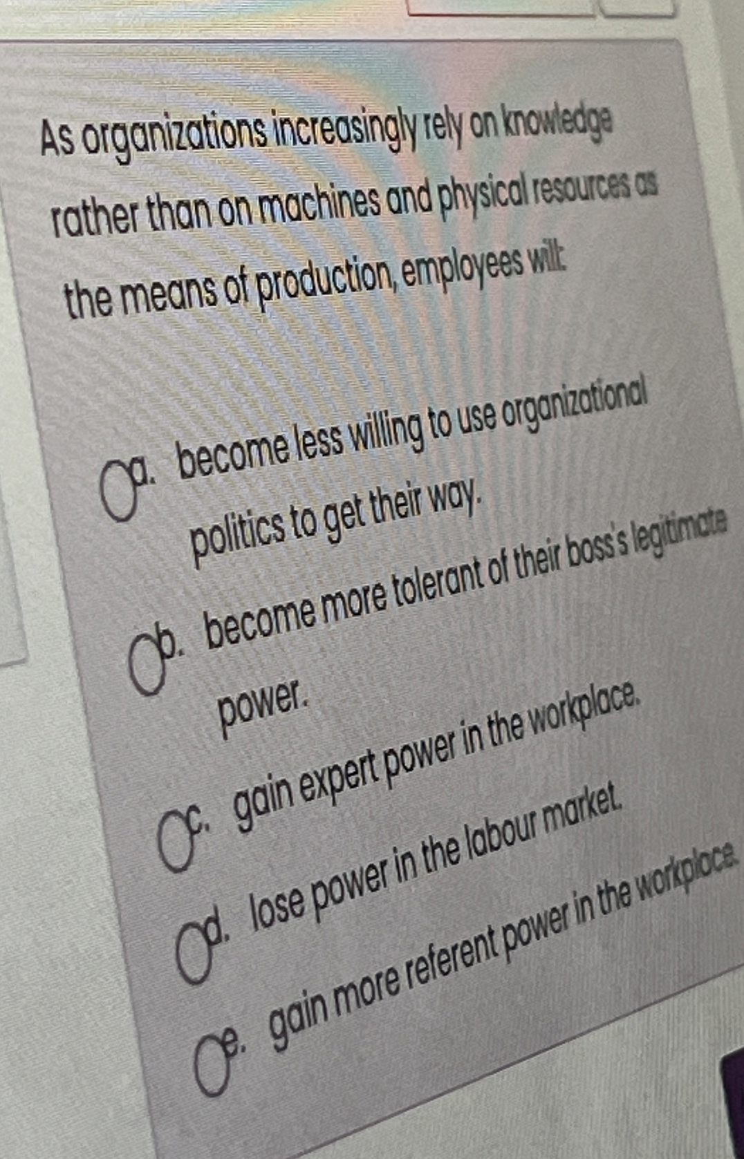  As organizations increasingly rely on knowledge rather than on machines and