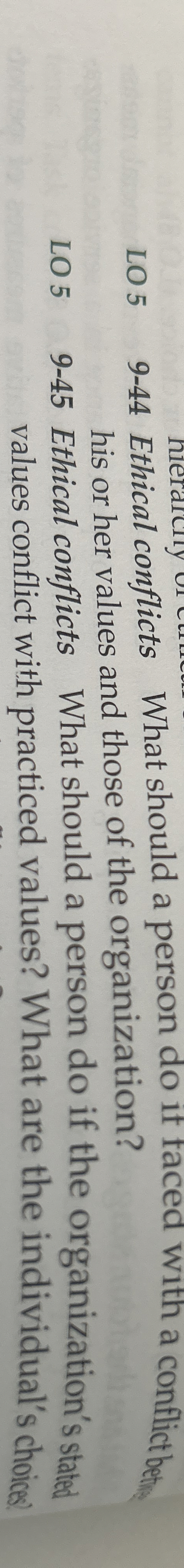  LO 59-44 Ethical conflicts What should a person do it faced