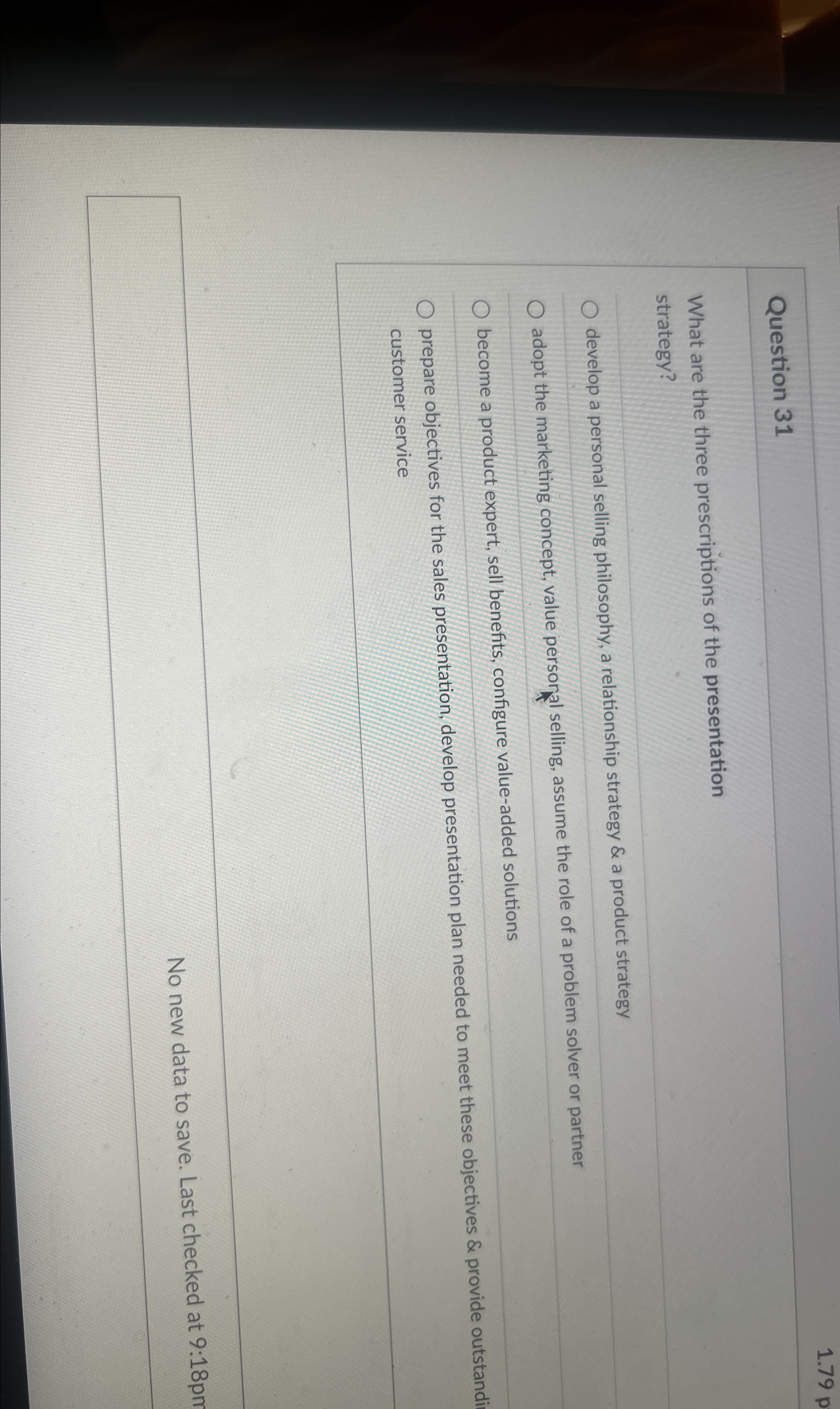  Question 31 1.79p What are the three prescriptions of the presentation