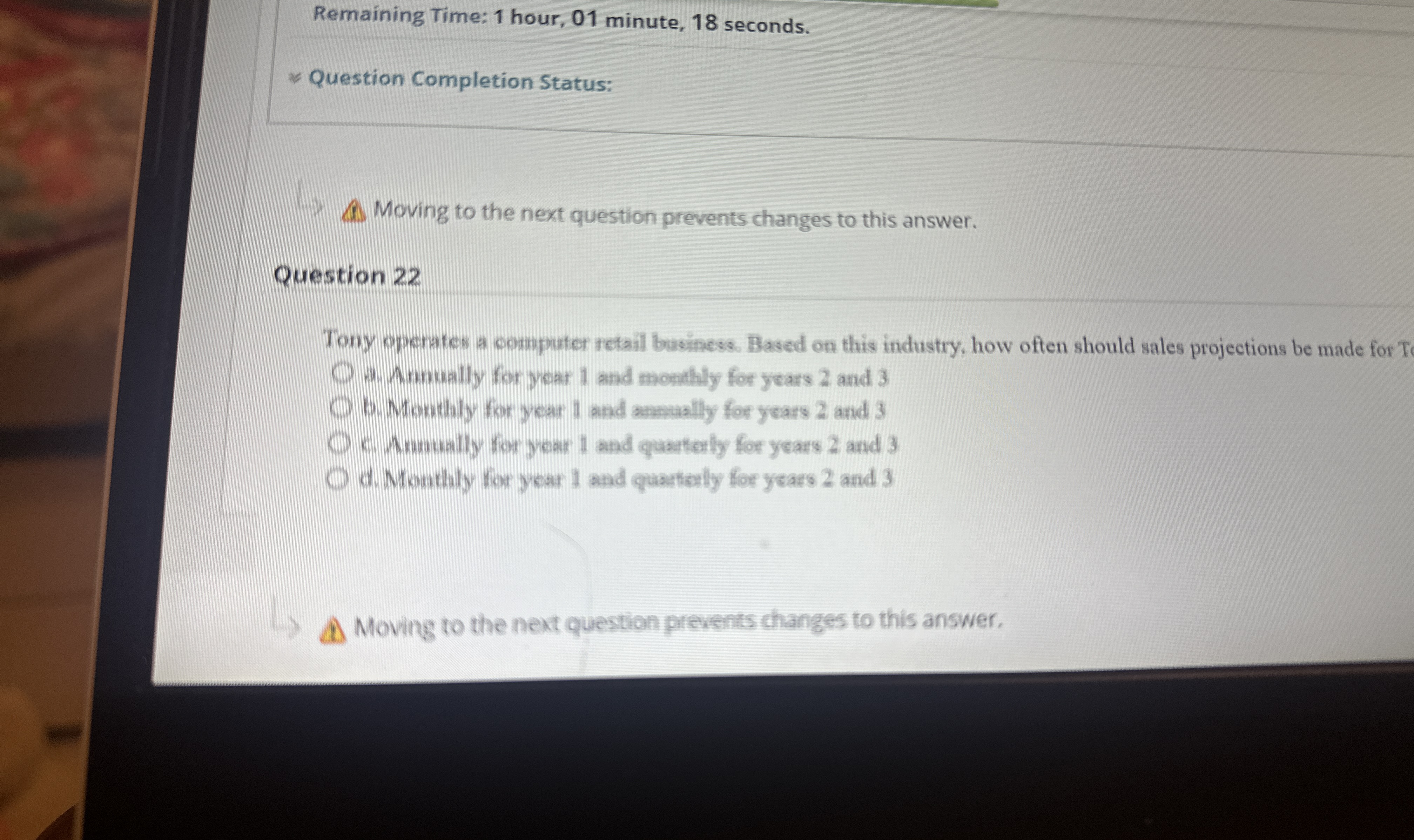  Remaining Time: 1 hour, 01 minute, 18 seconds. Question Completion Status: