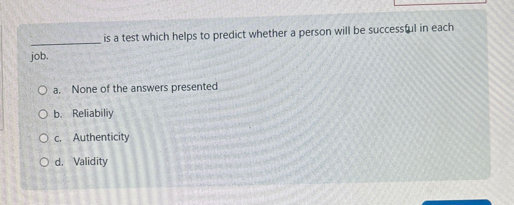  q, is a test which helps to predict whether a person