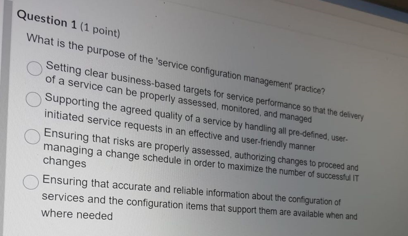  Question 1(1 point) What is the purpose of the 'service configuration