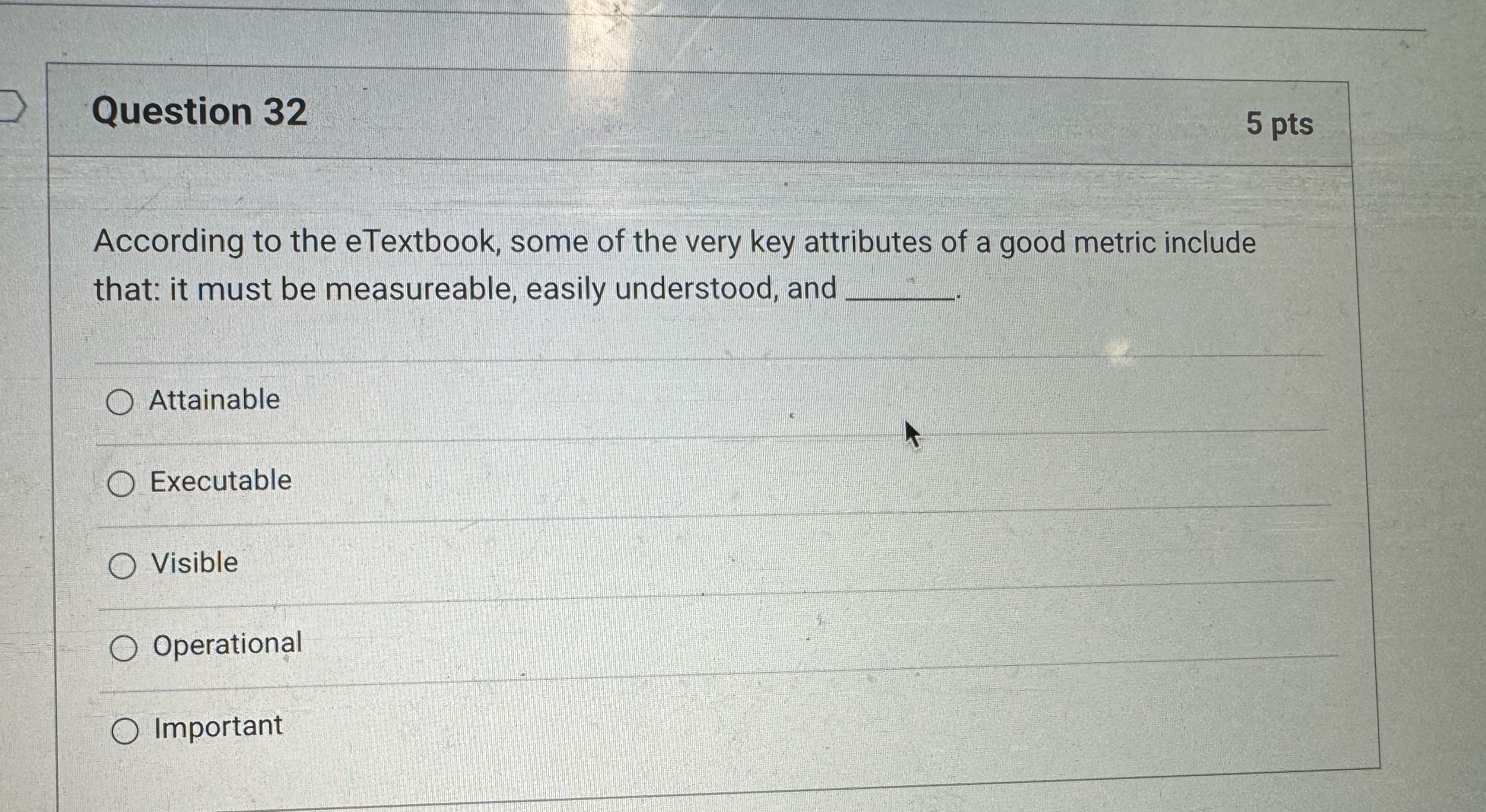  Question 32 5pts According to the eTextbook, some of the very