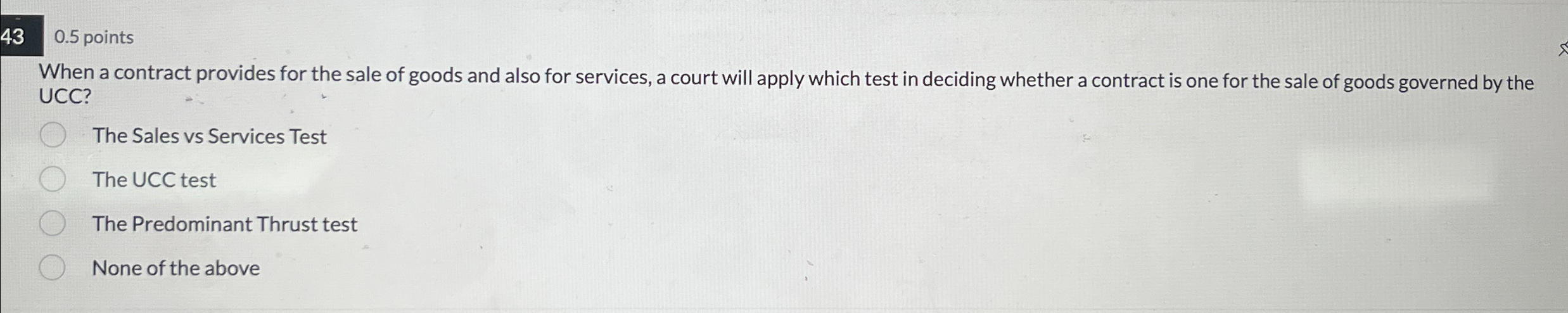 430.5 points When a contract provides for the sale of goods