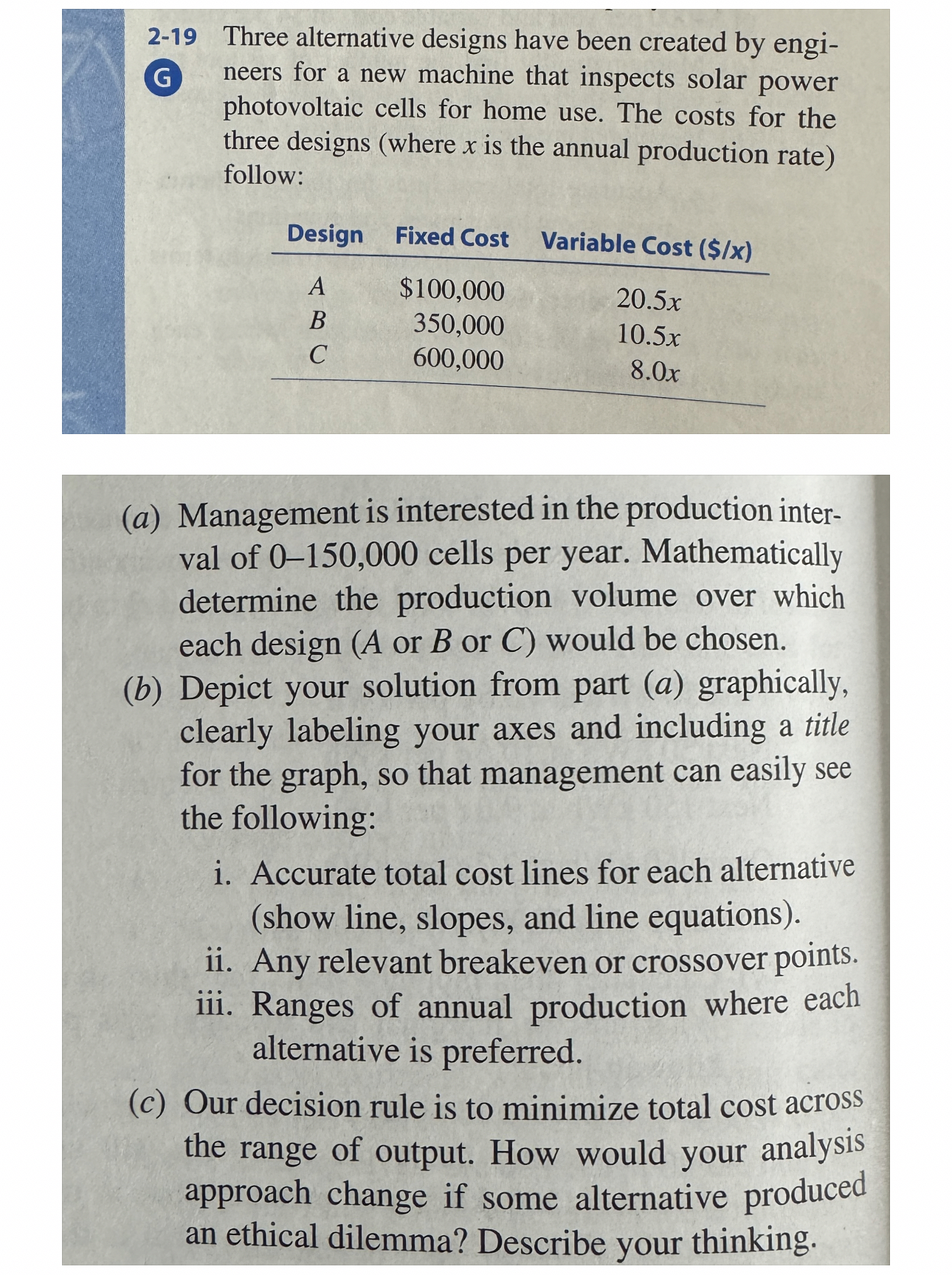  Question 2 Complete Problem 2-19. Solve part (a) & (b) only.