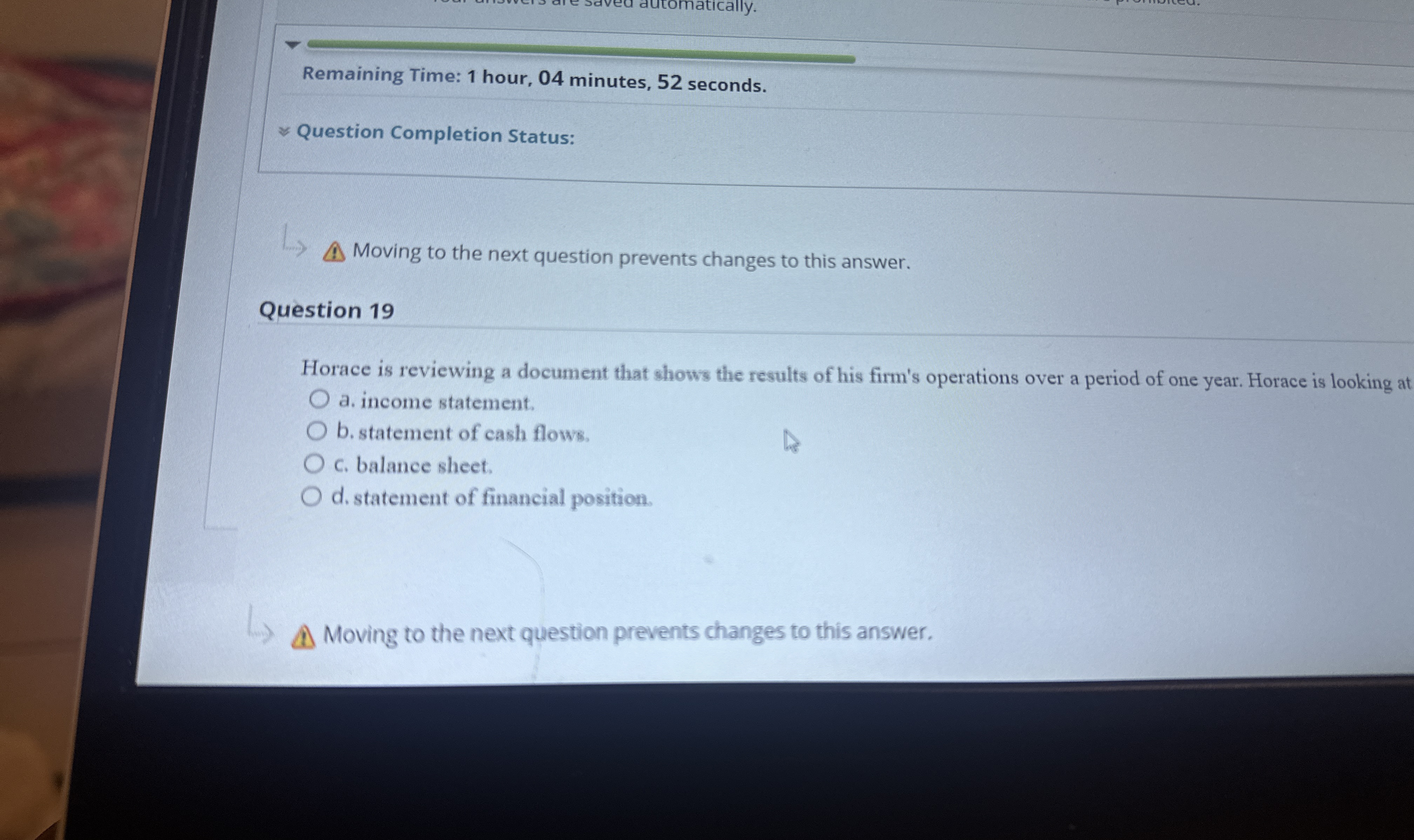  Remaining Time: 1 hour, 04 minutes, 52 seconds. ~~ Question Completion