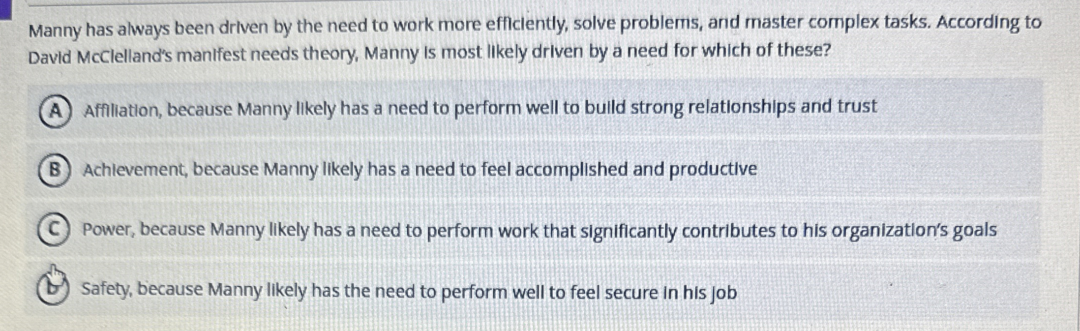  Manny has always been driven by the need to work more