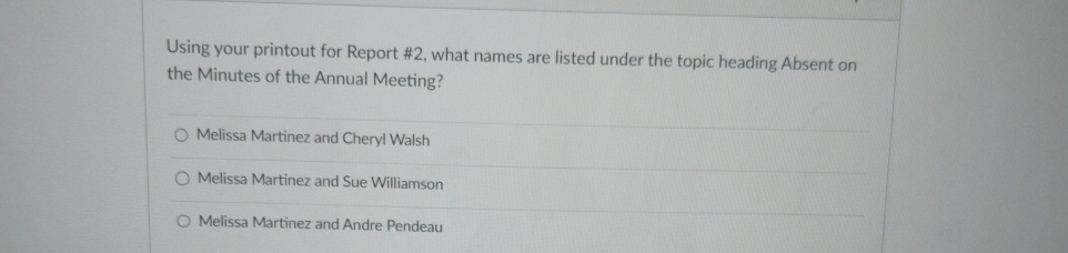  Using your printout for Report #2, what names are listed under
