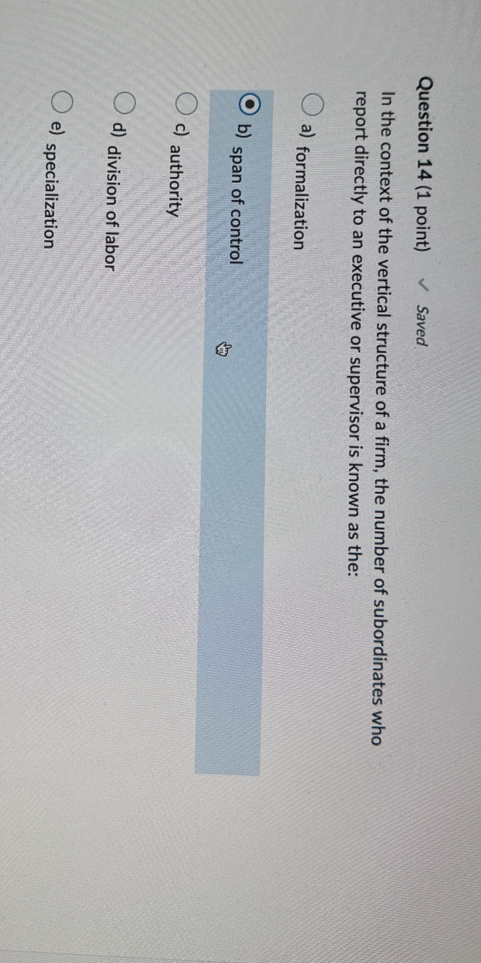  Question 14(1 point) Saved In the context of the vertical structure