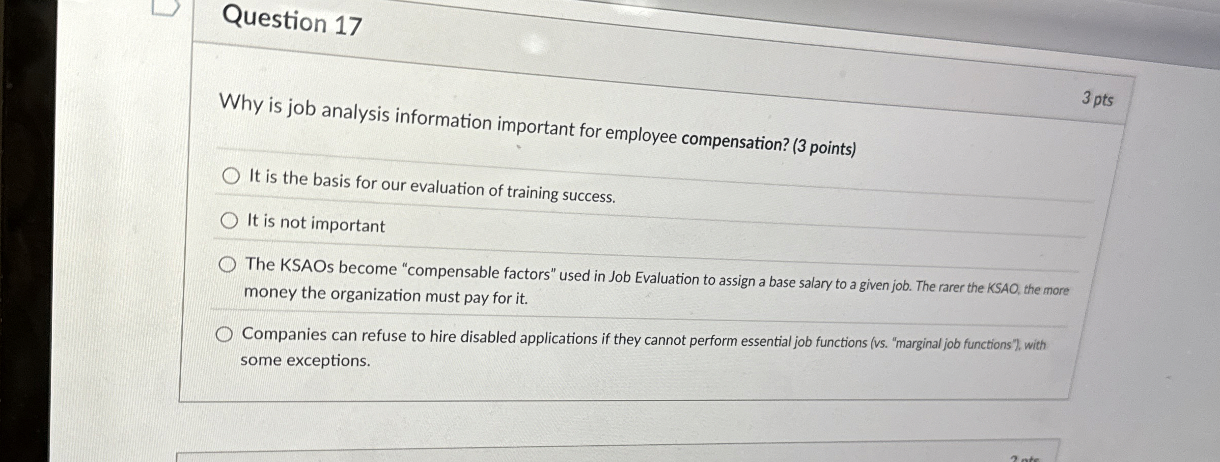  Question 17 Why is job analysis information important for employee compensation?