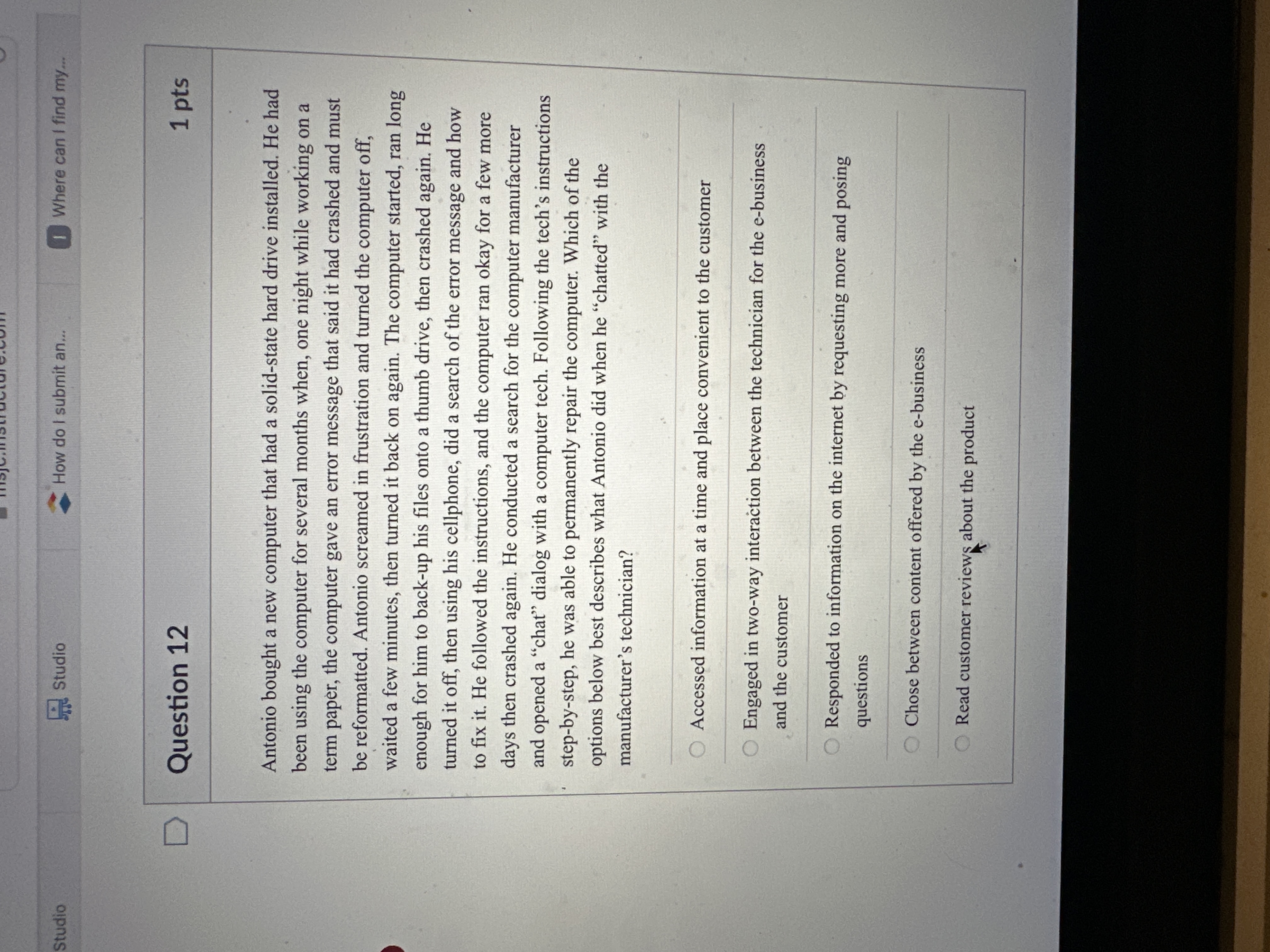  Question 12 Antonio bought a new computer that had a solid-state