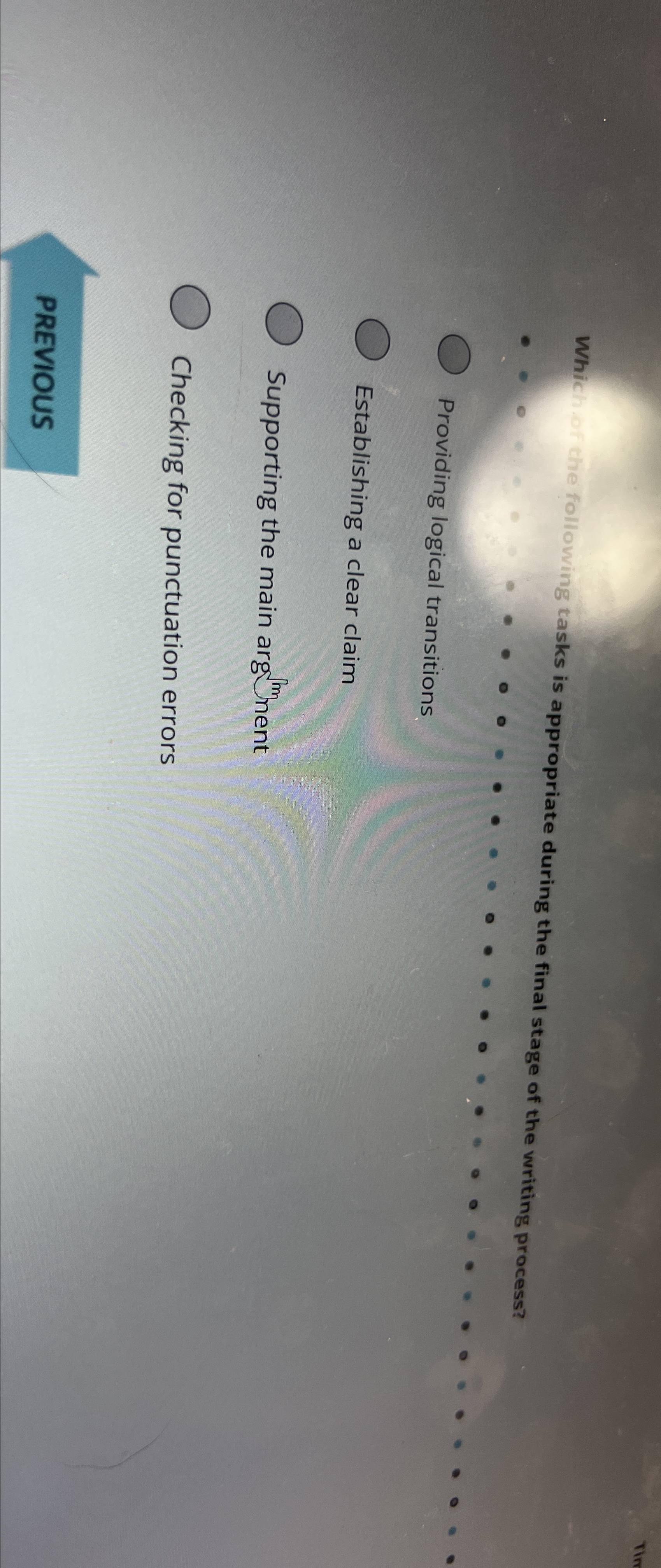  Which che following tasks is appropriate during the final stage of