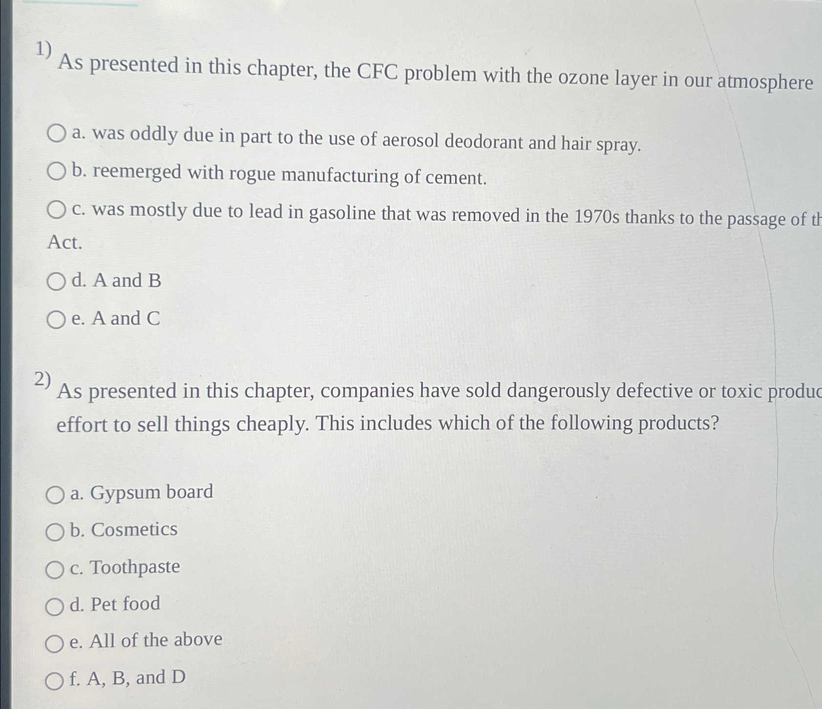  As presented in this chapter, the CFC problem with the ozone