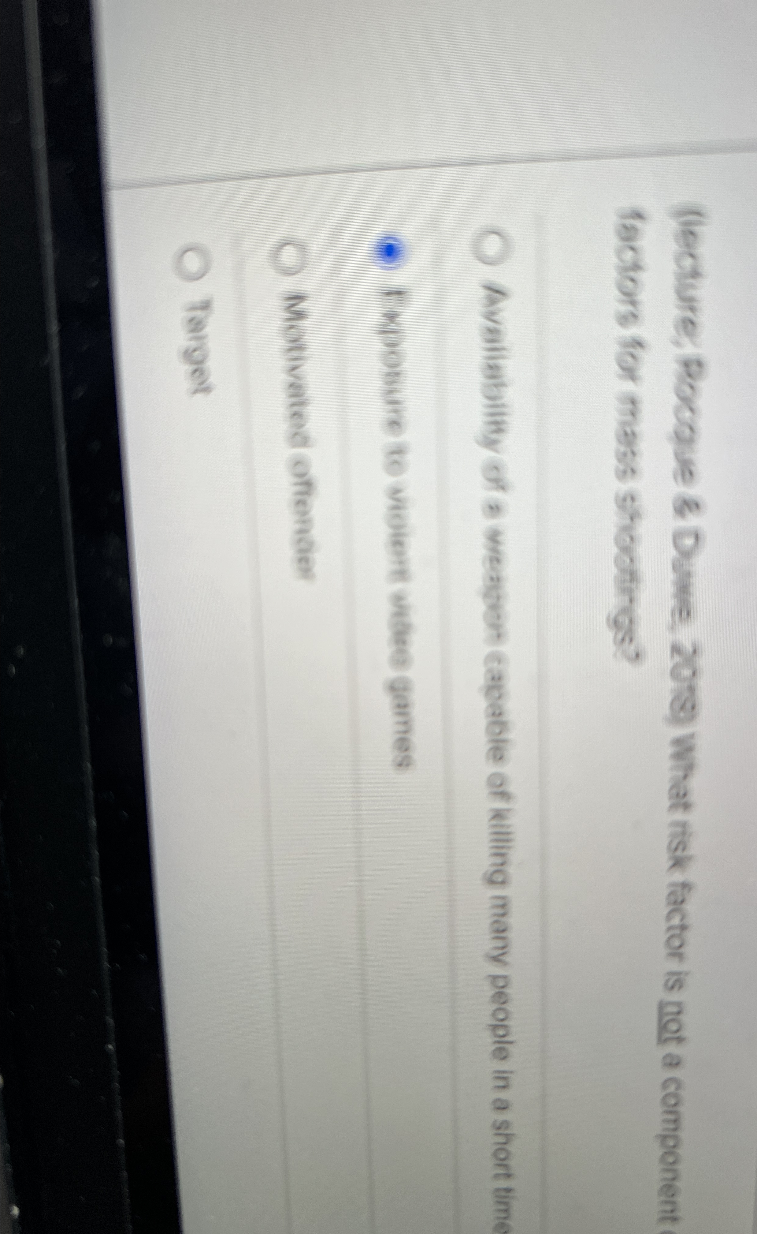  (iecture, Pocque & Duwe, 20r8) What risk factor is not a