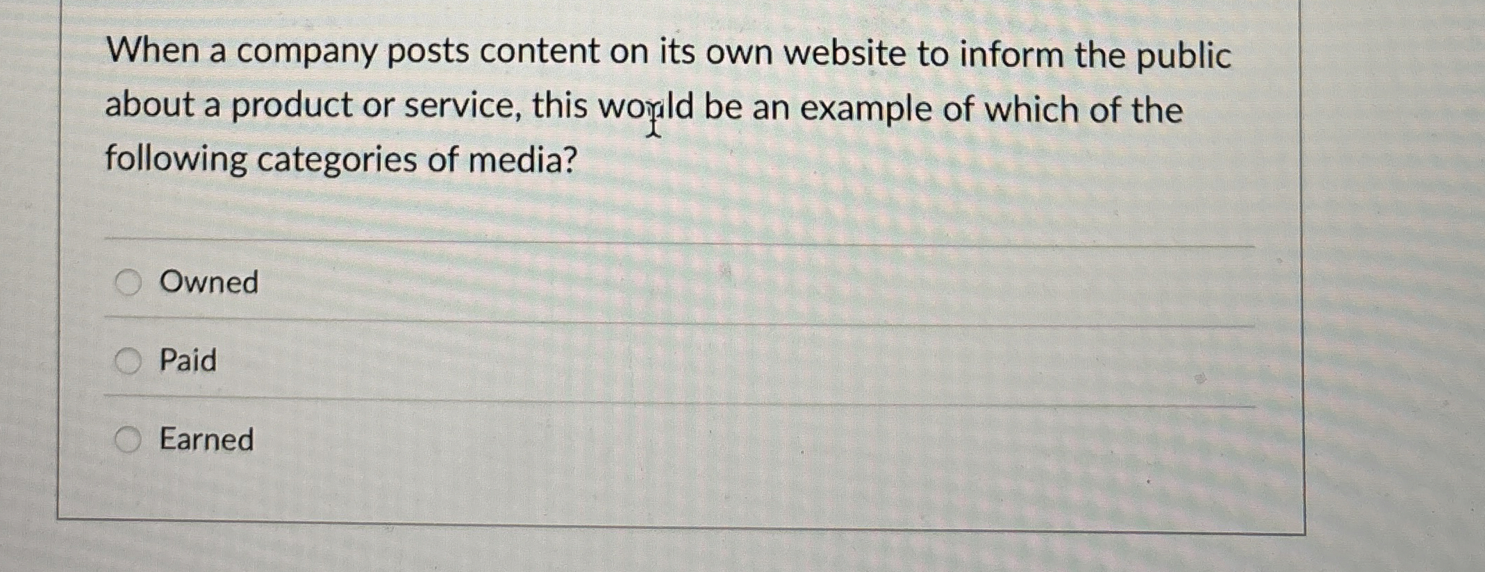  When a company posts content on its own website to inform