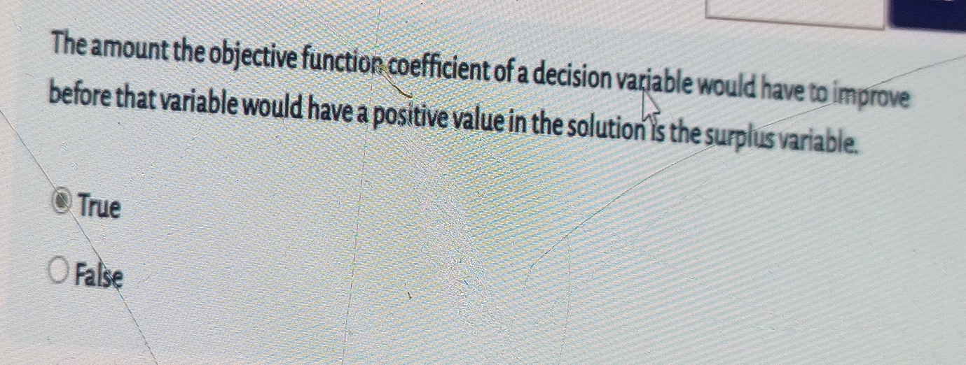  The amount the objective function coefficient of a decision variable would
