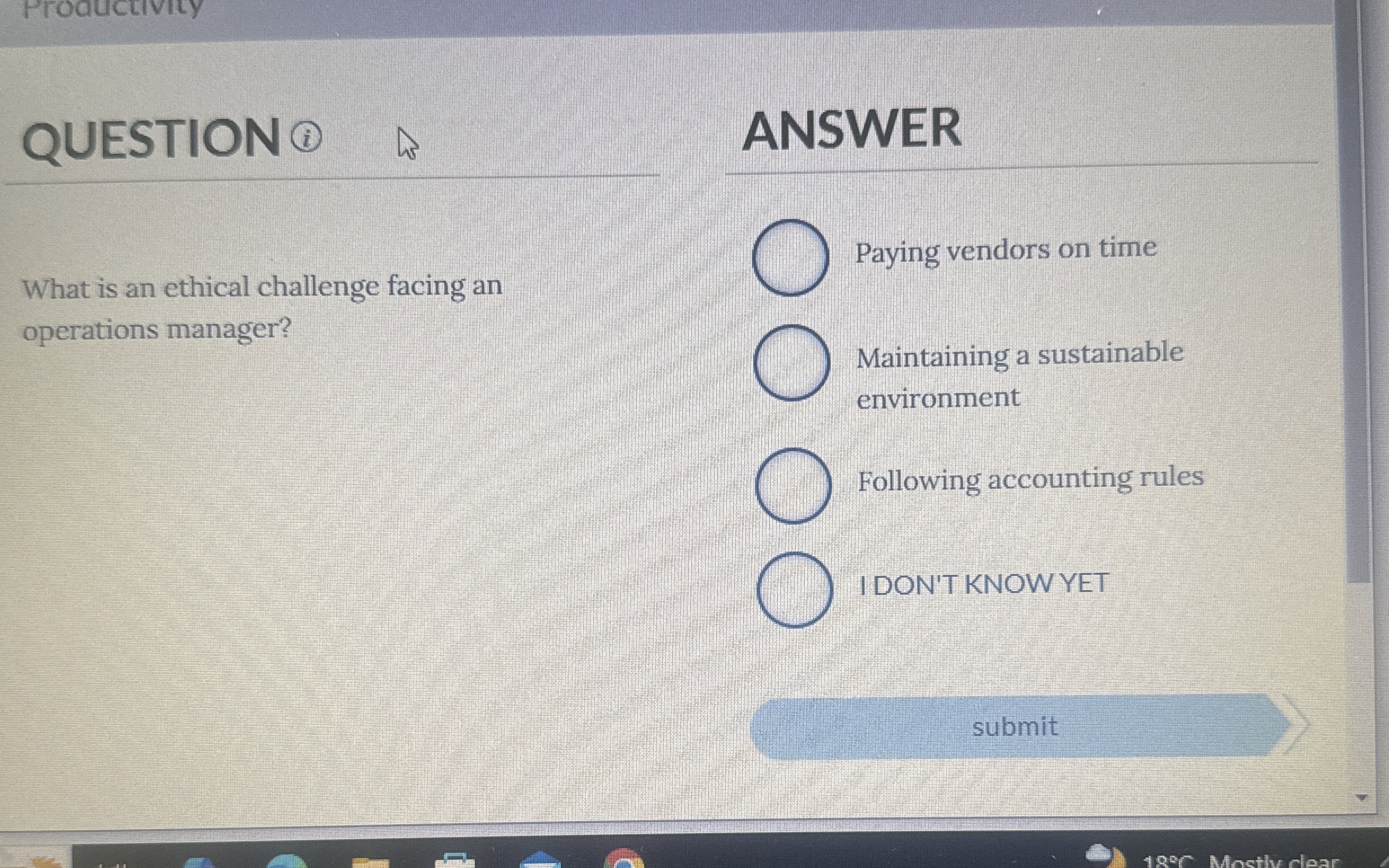  Productivity QUESTION (i) ANSWER What is an ethical challenge facing an