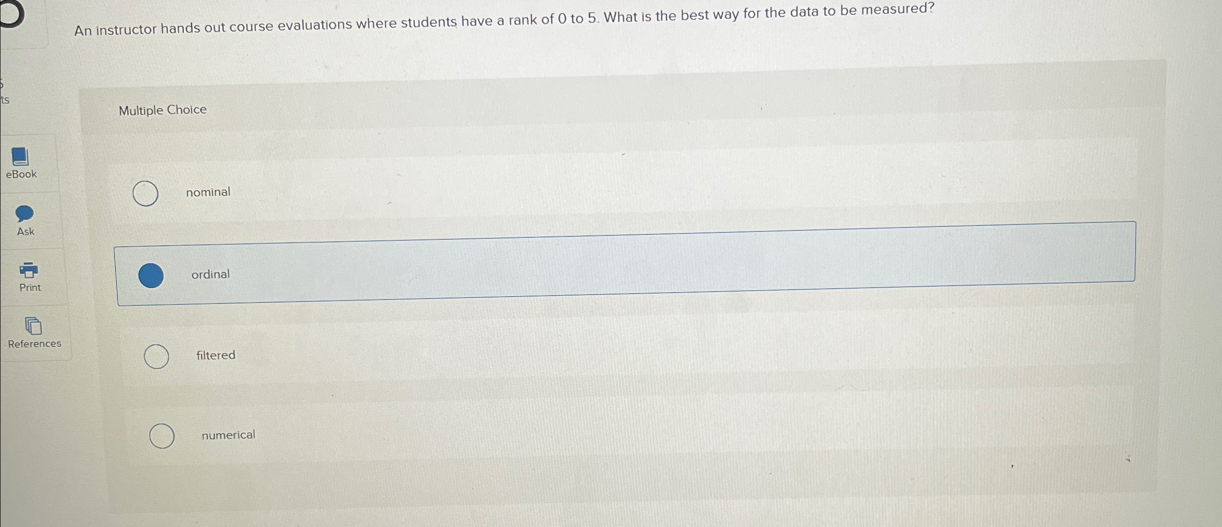  An instructor hands out course evaluations where students have a rank