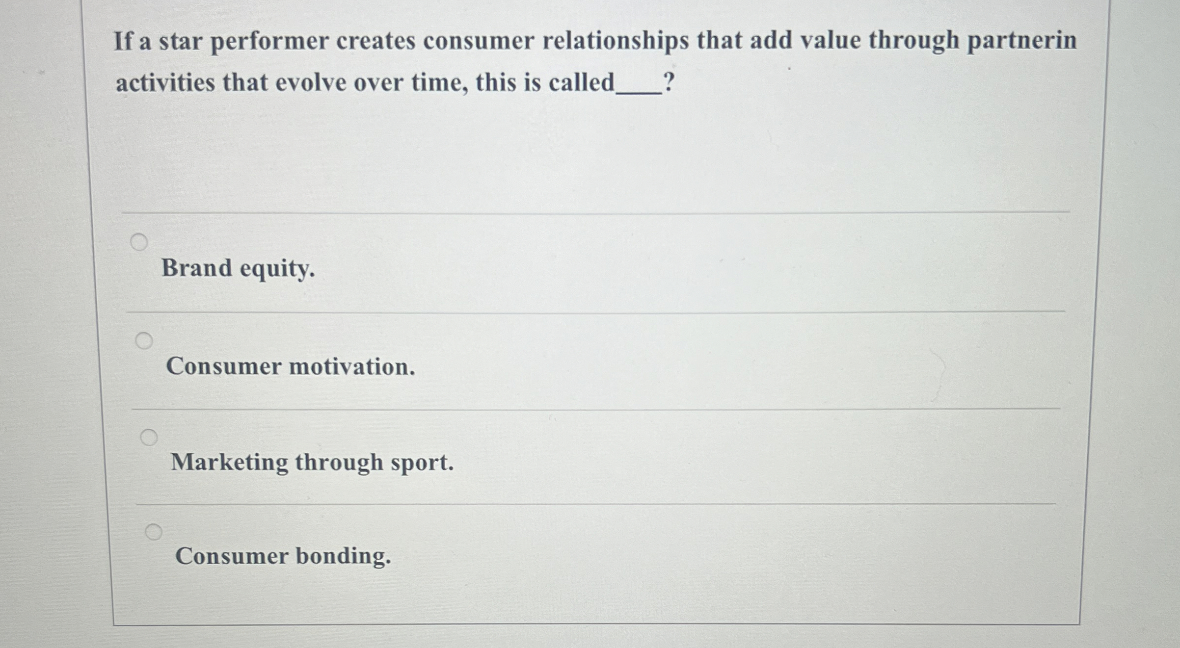  If a star performer creates consumer relationships that add value through