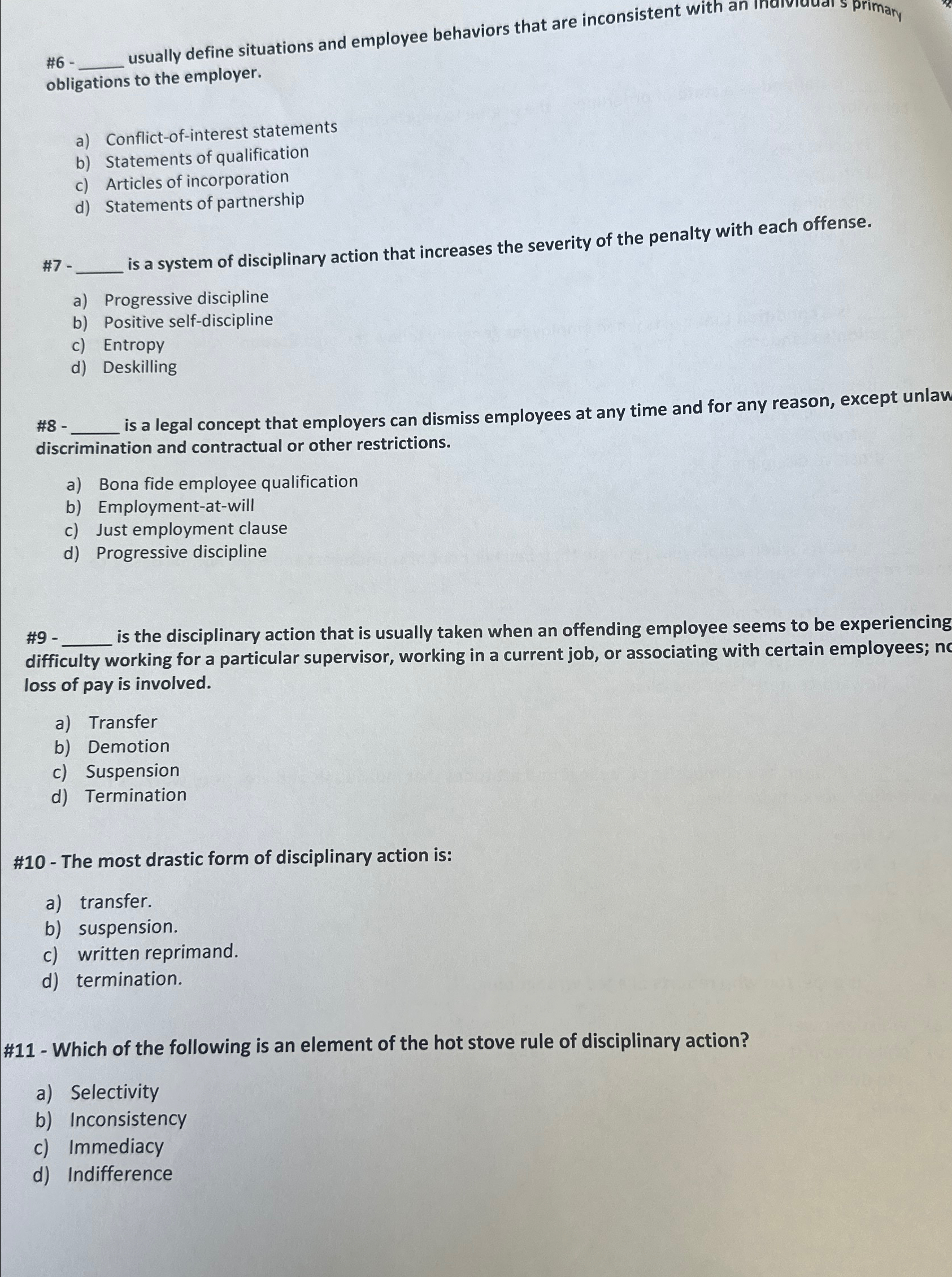 #6. q, usually define situations and employee behaviors that are inconsistent