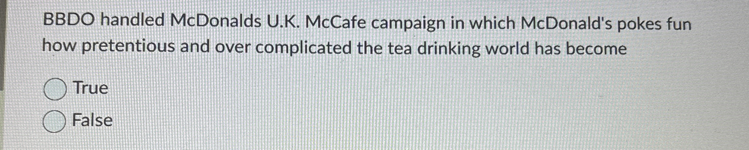  BBDO handled McDonalds U.K. McCafe campaign in which McDonald's pokes fun