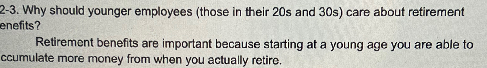  2-3. Why should younger employees (those in their 20 s and