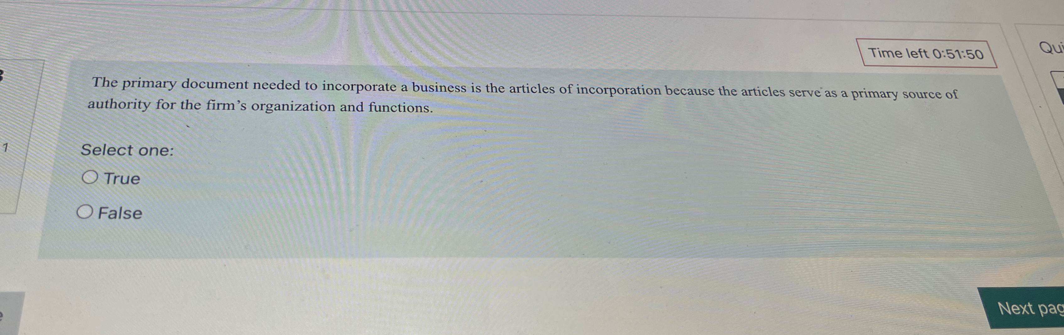  Time left 0:51:50 The primary document needed to incorporate a business