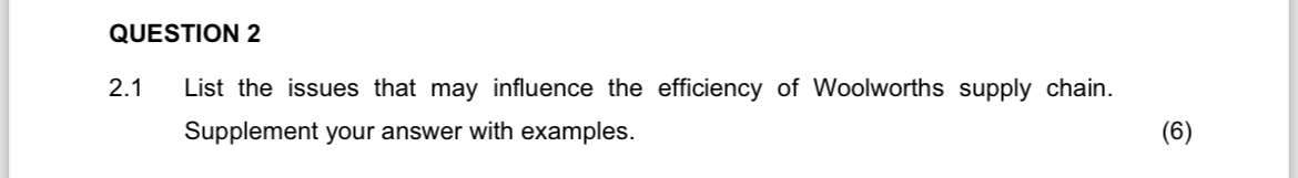  QUESTION 2 2.1 List the issues that may influence the efficiency