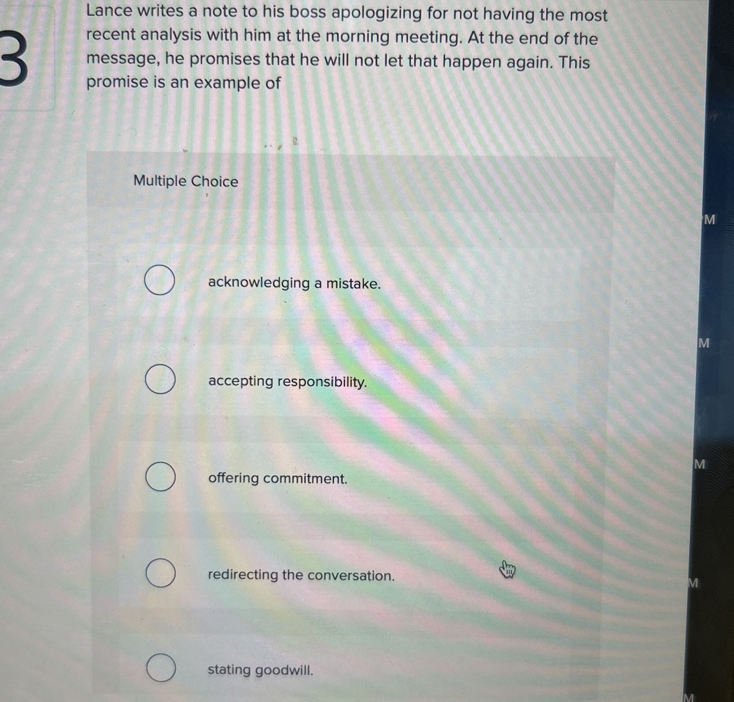  Lance writes a note to his boss apologizing for not having