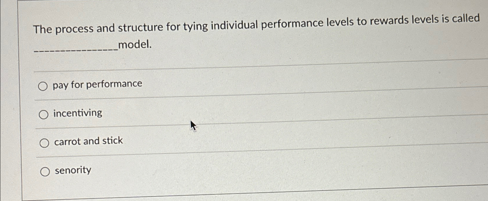  The process and structure for tying individual performance levels to rewards
