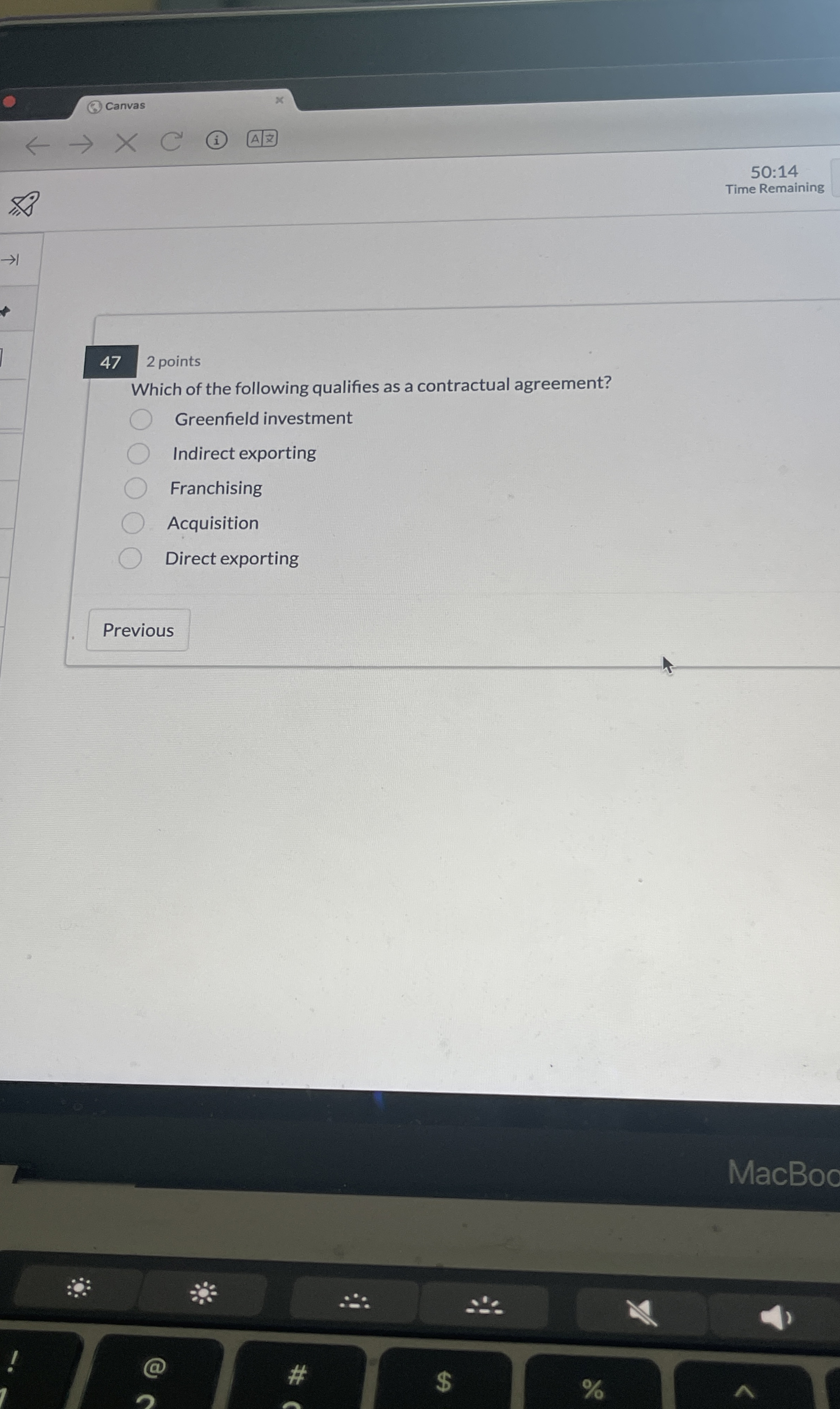  Canvas 50:14 Time Remaining 47 2 points Which of the following
