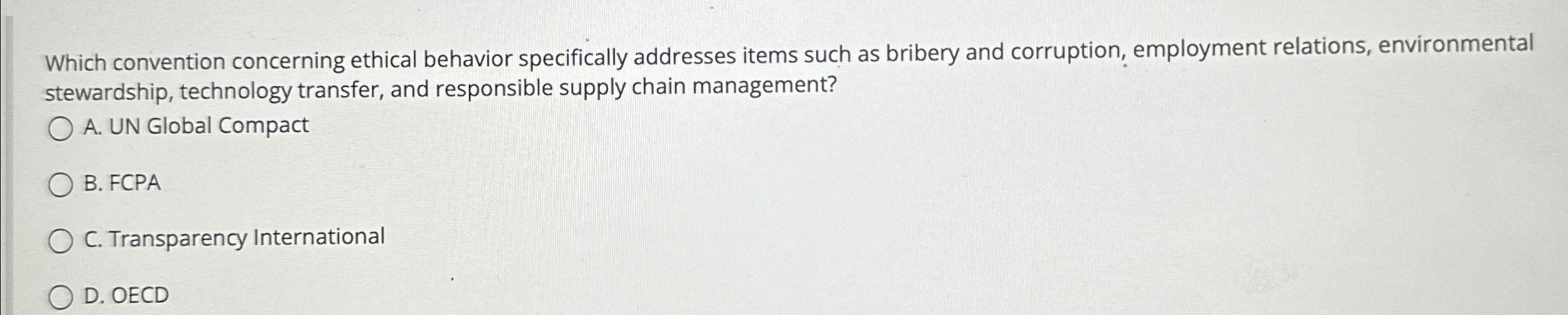  Which convention concerning ethical behavior specifically addresses items such as bribery