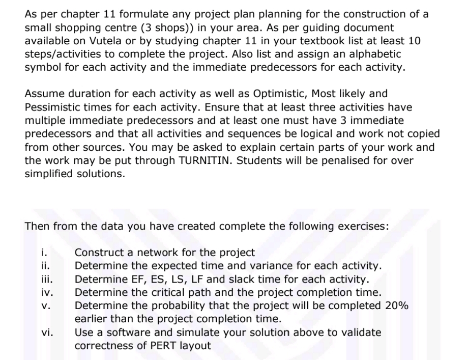  As per chapter 11 formulate any project plan planning for the