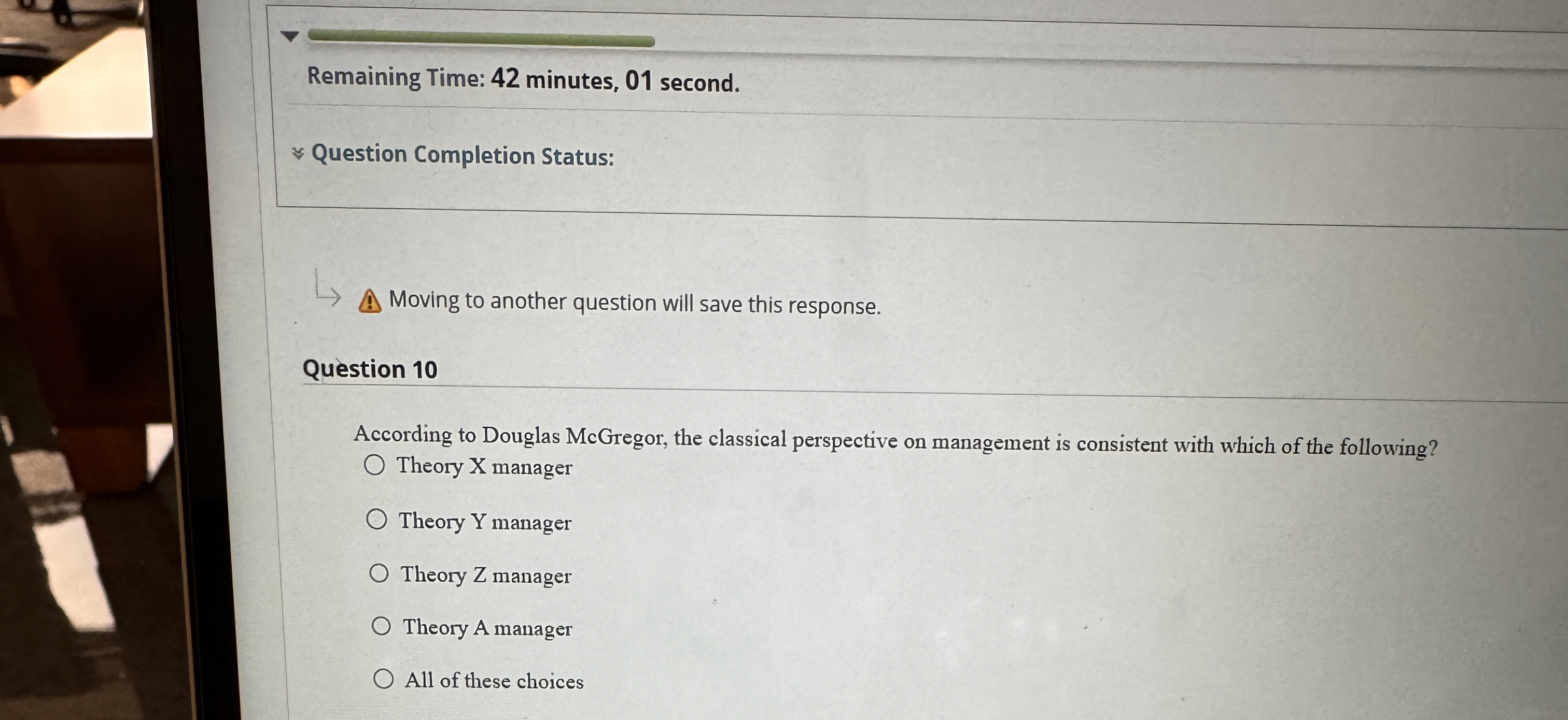  Remaining Time: 42 minutes, 01 second. Question Completion Status: Moving to