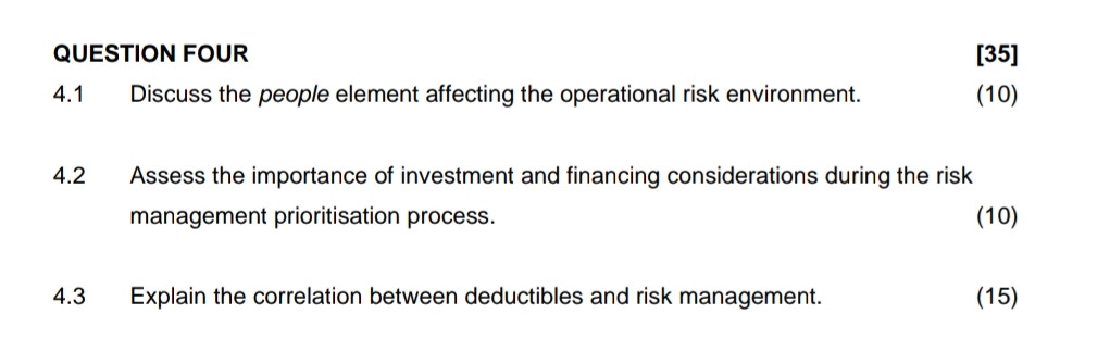  QUESTION FOUR [35] 4.1 Discuss the people element affecting the operational