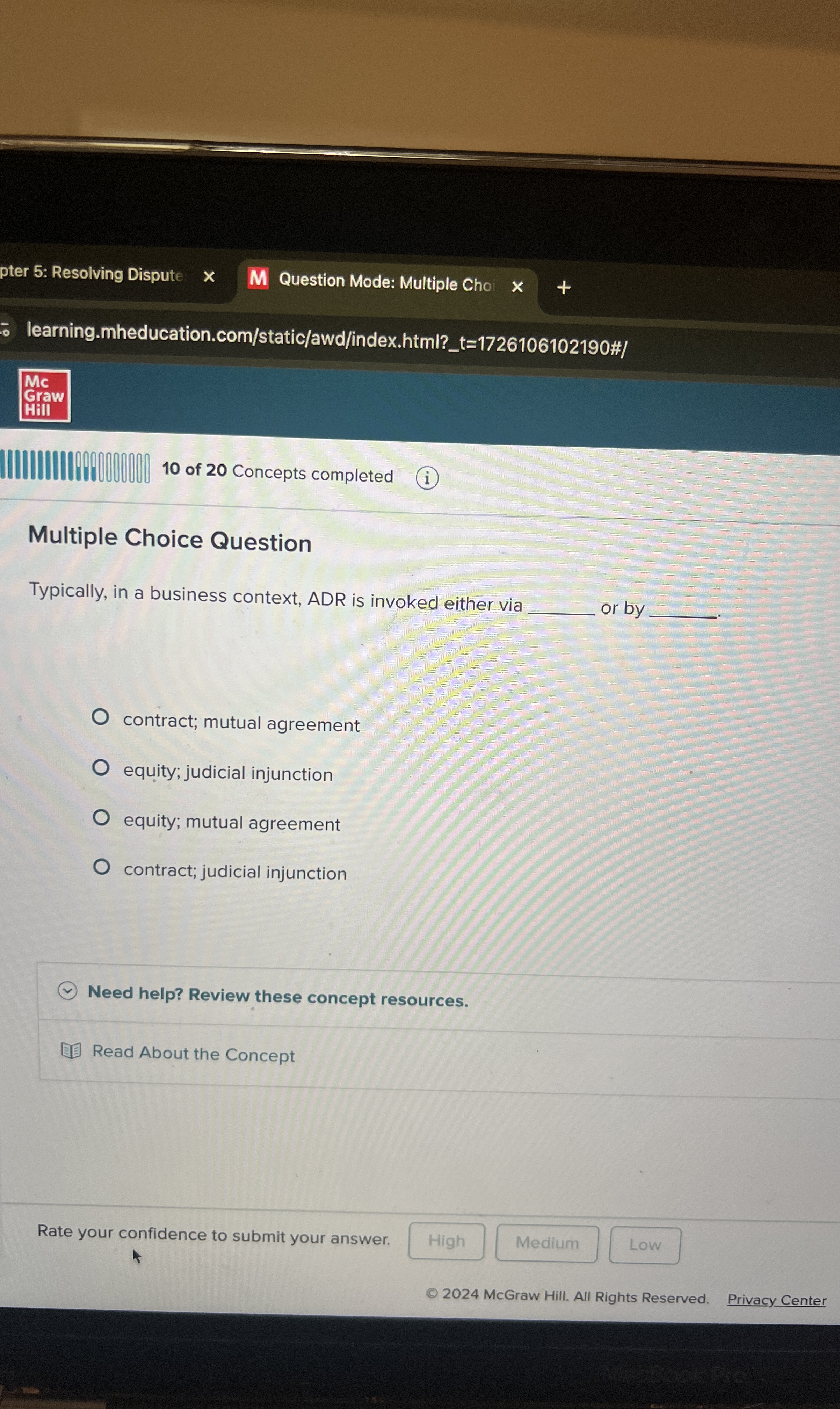  Multiple Choice Question Typically, in a business context, ADR is invoked