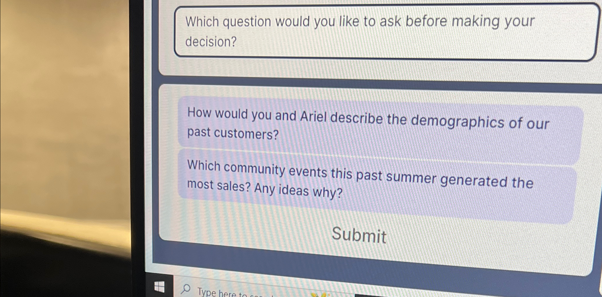  Which question would you like to ask before making your decision?