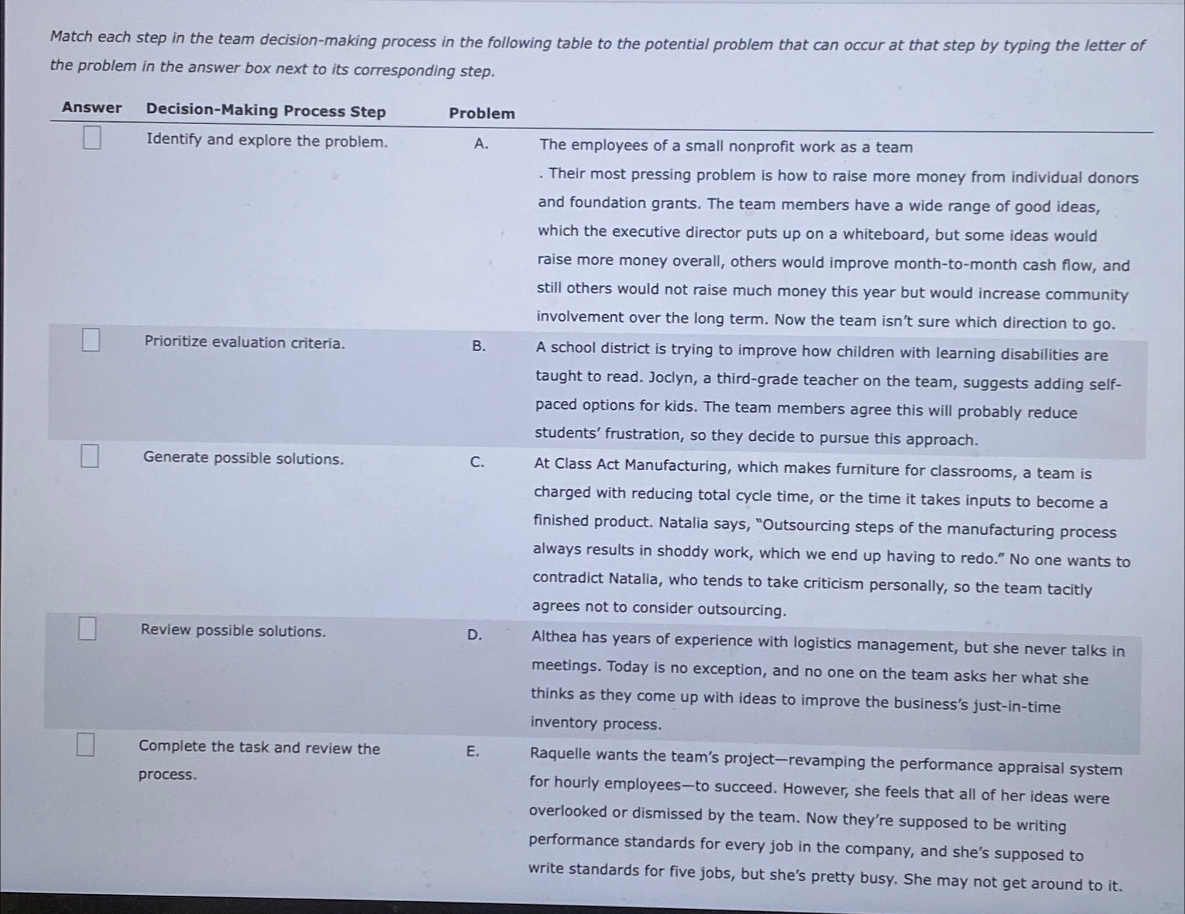 Match each step in the team decision-making process in the following