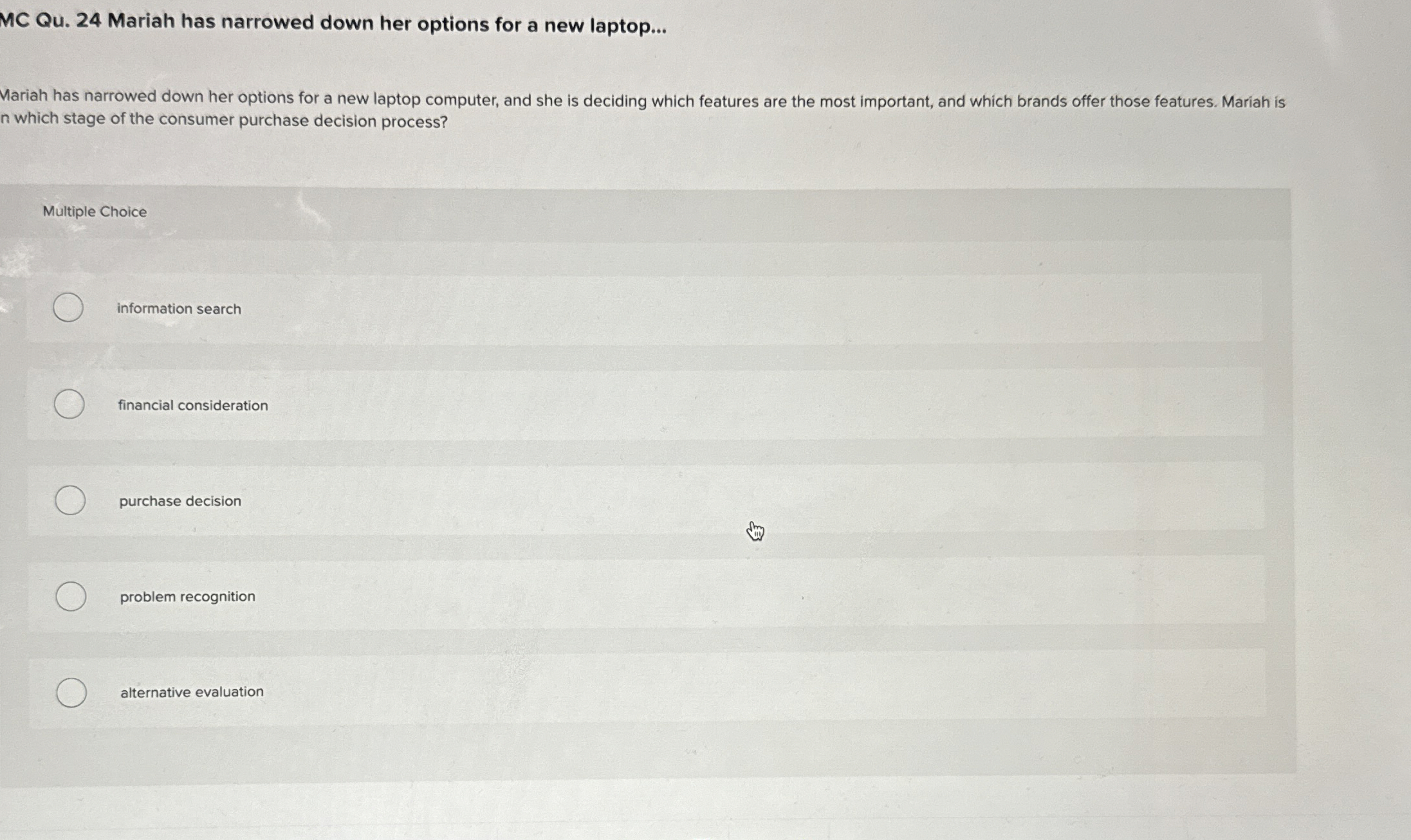  MC Qu.24 Mariah has narrowed down her options for a new