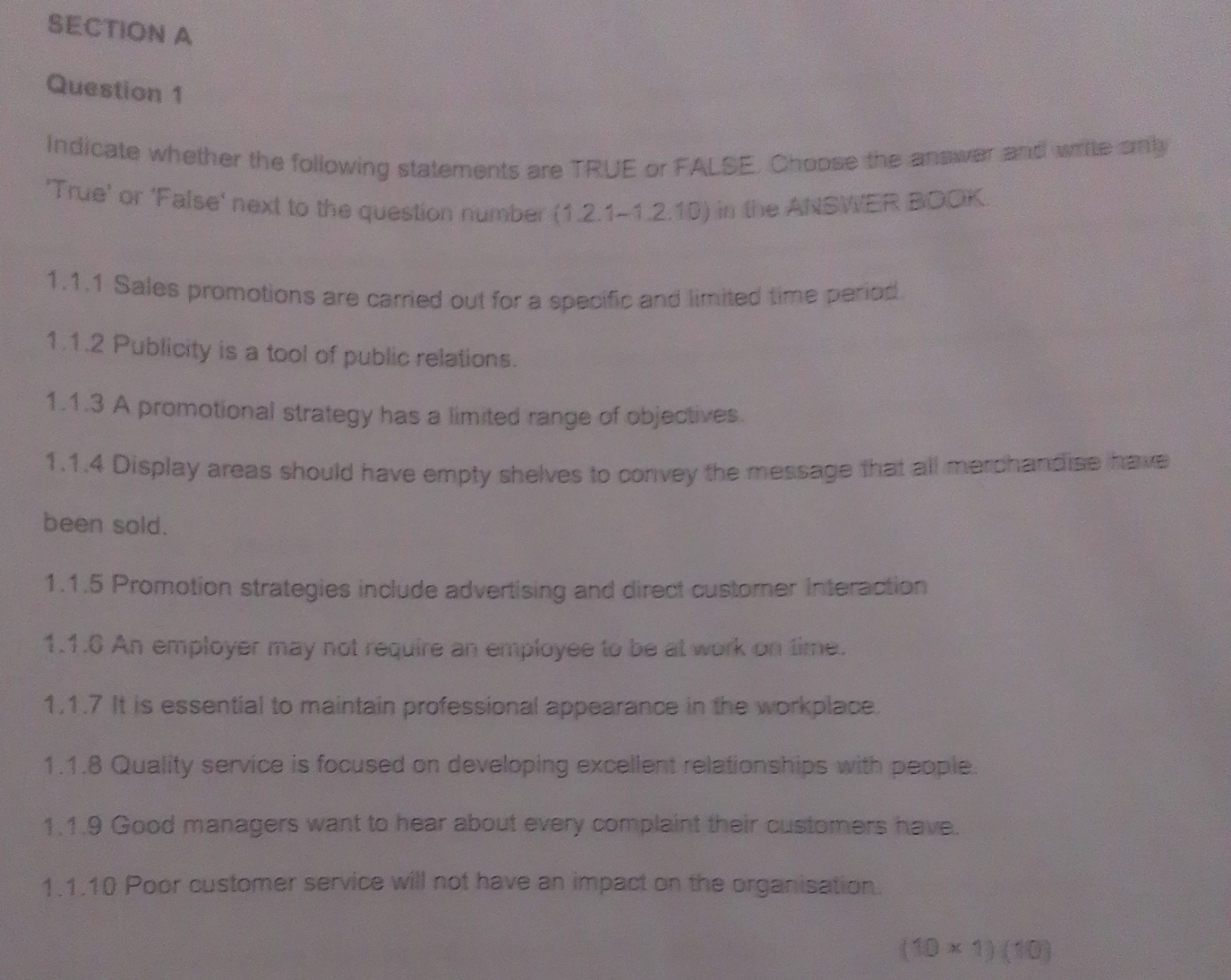  SECTION A Question 1 Indicate Whether the following statements are TRUE