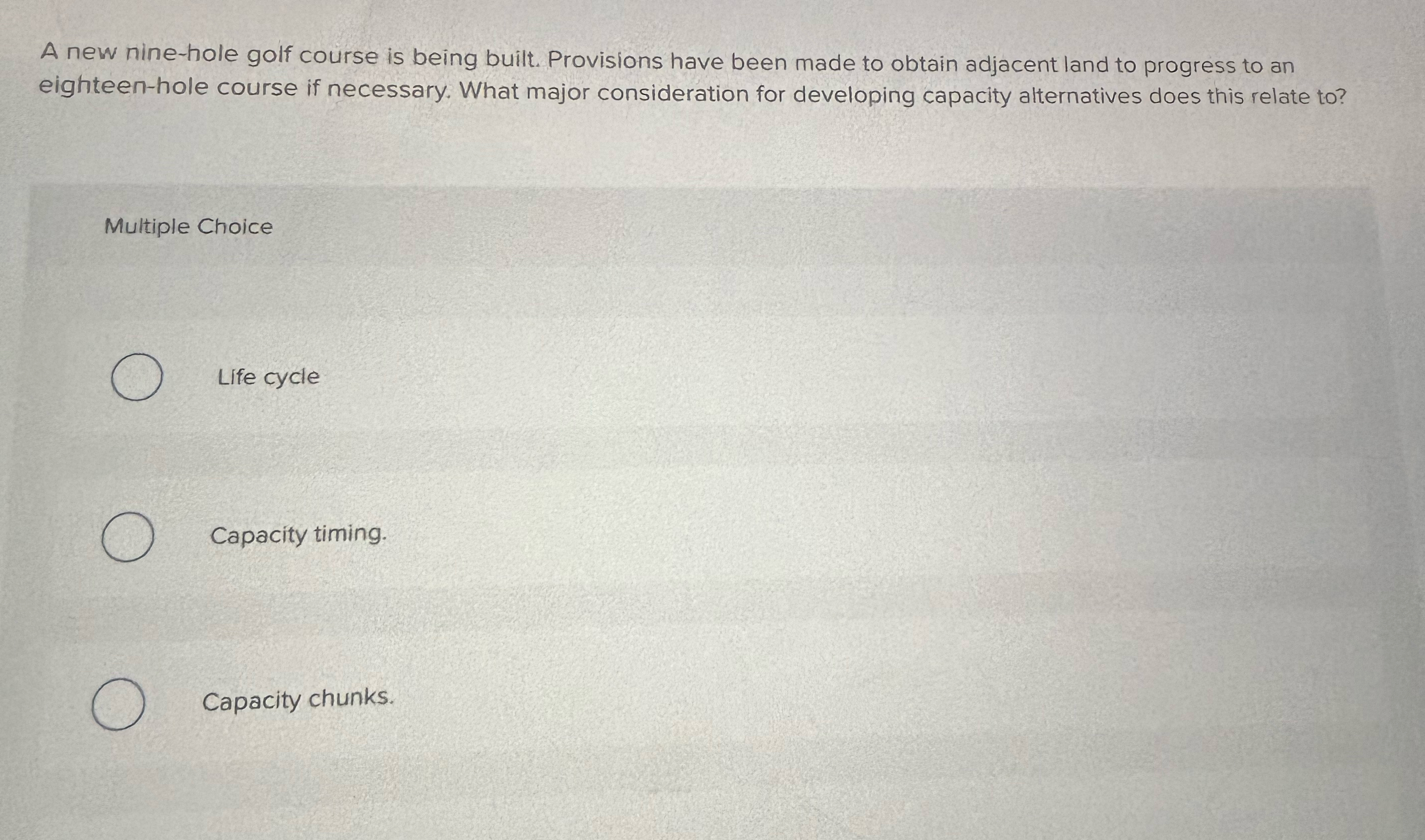  A new nine-hole golf course is being built. Provisions have been